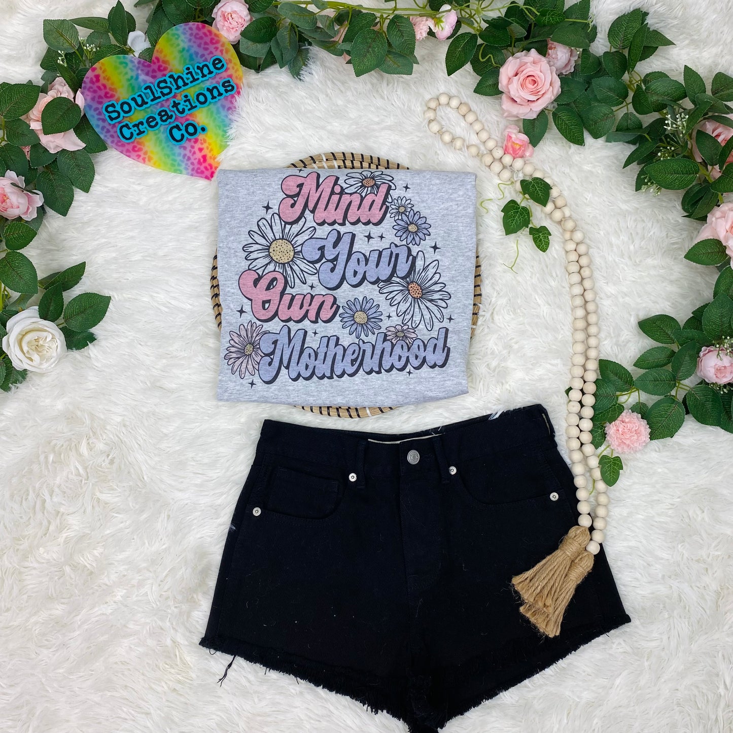 Mind Your Own Motherhood Tee Shirt