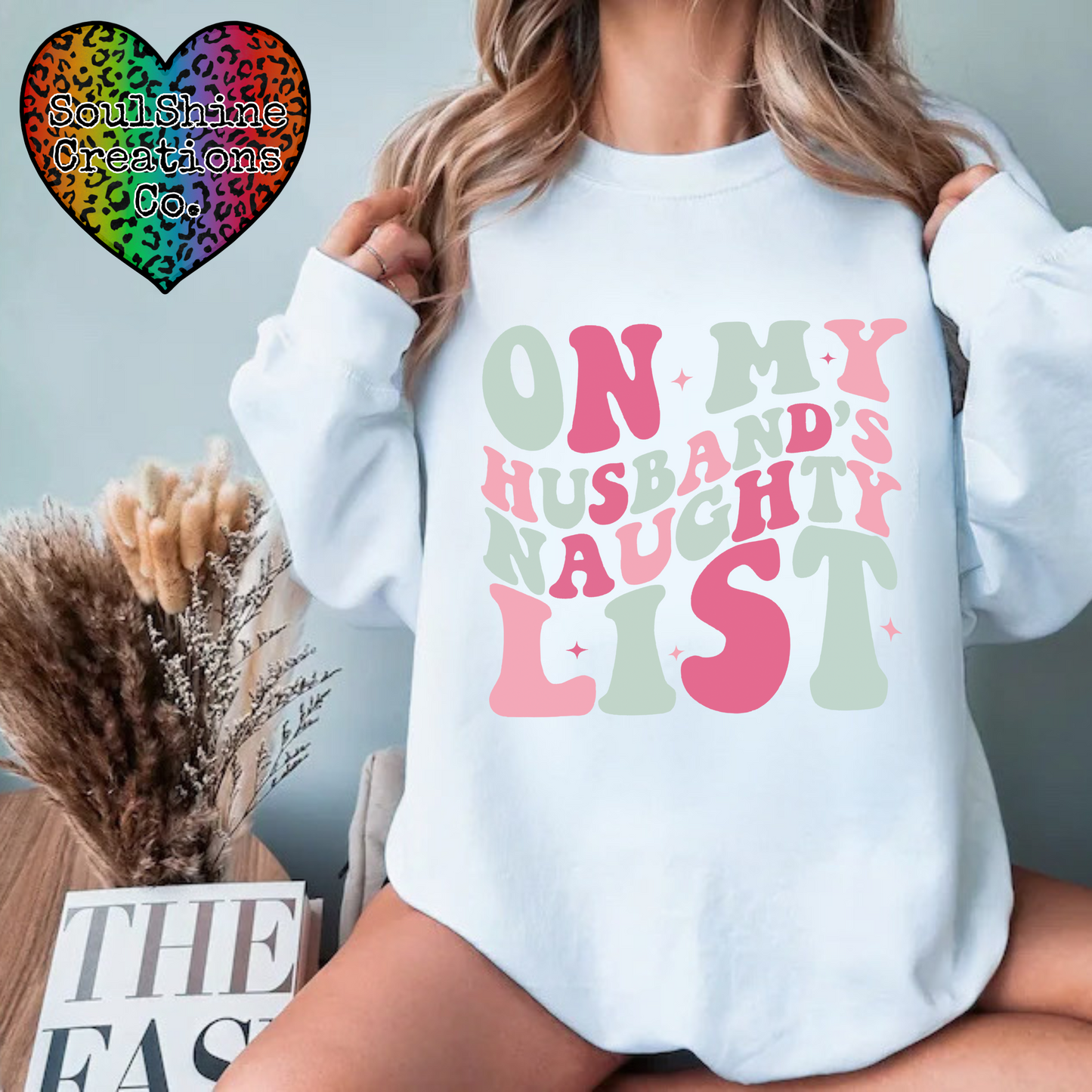 On my Husband’s Naughty list Sweater
