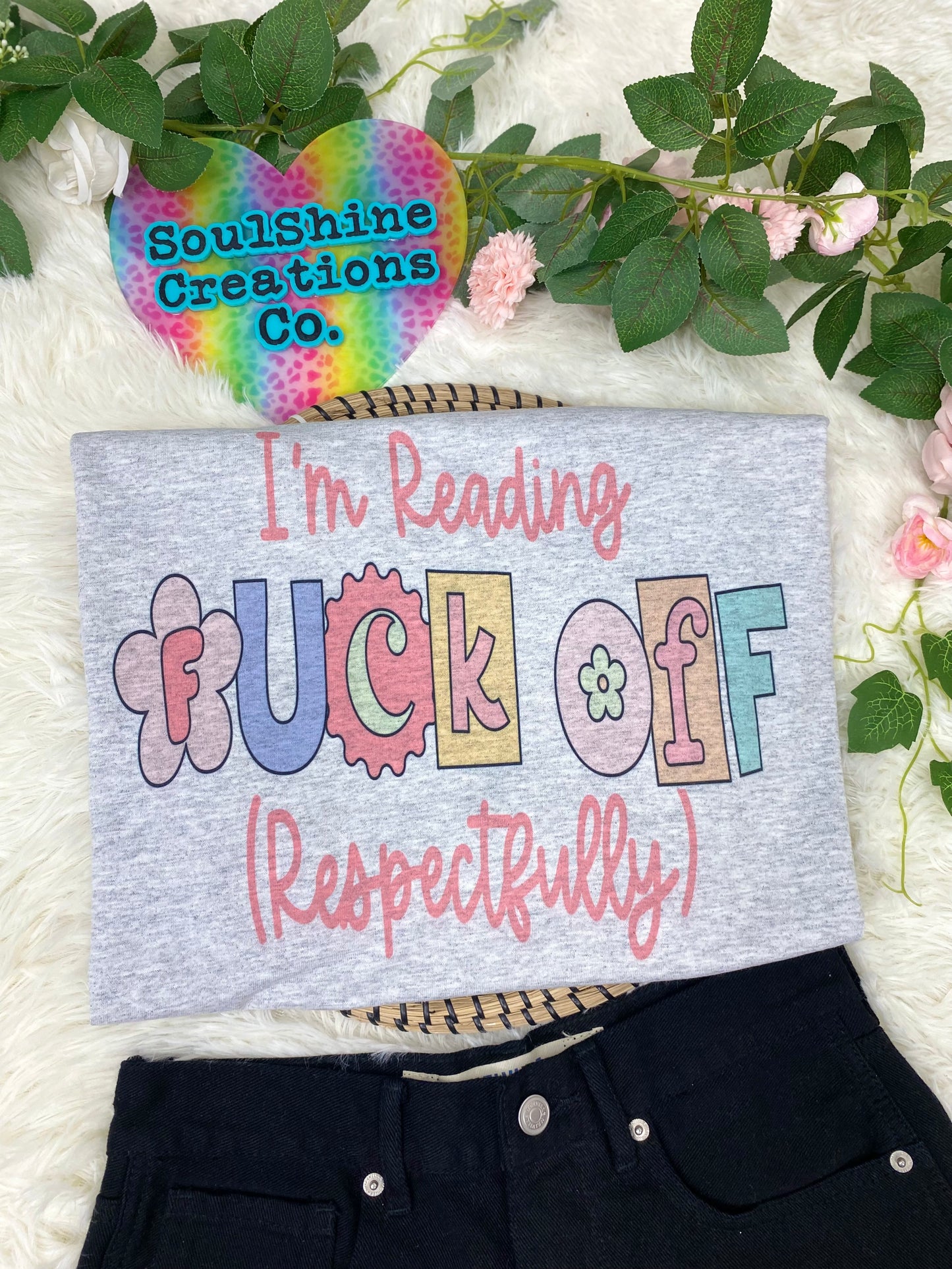 I’m Reading Fuck off Respectfully Bookish Tee Shirt