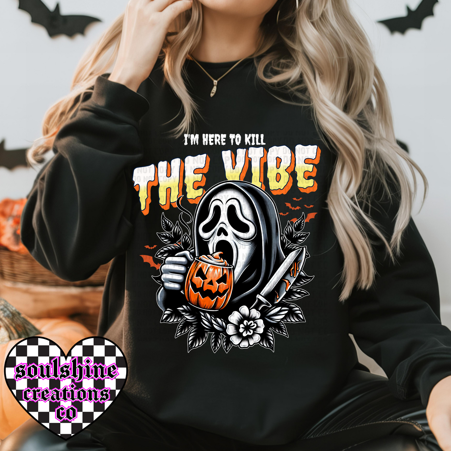 I’m here to Kill the Vibe Horror Tee or Sweater