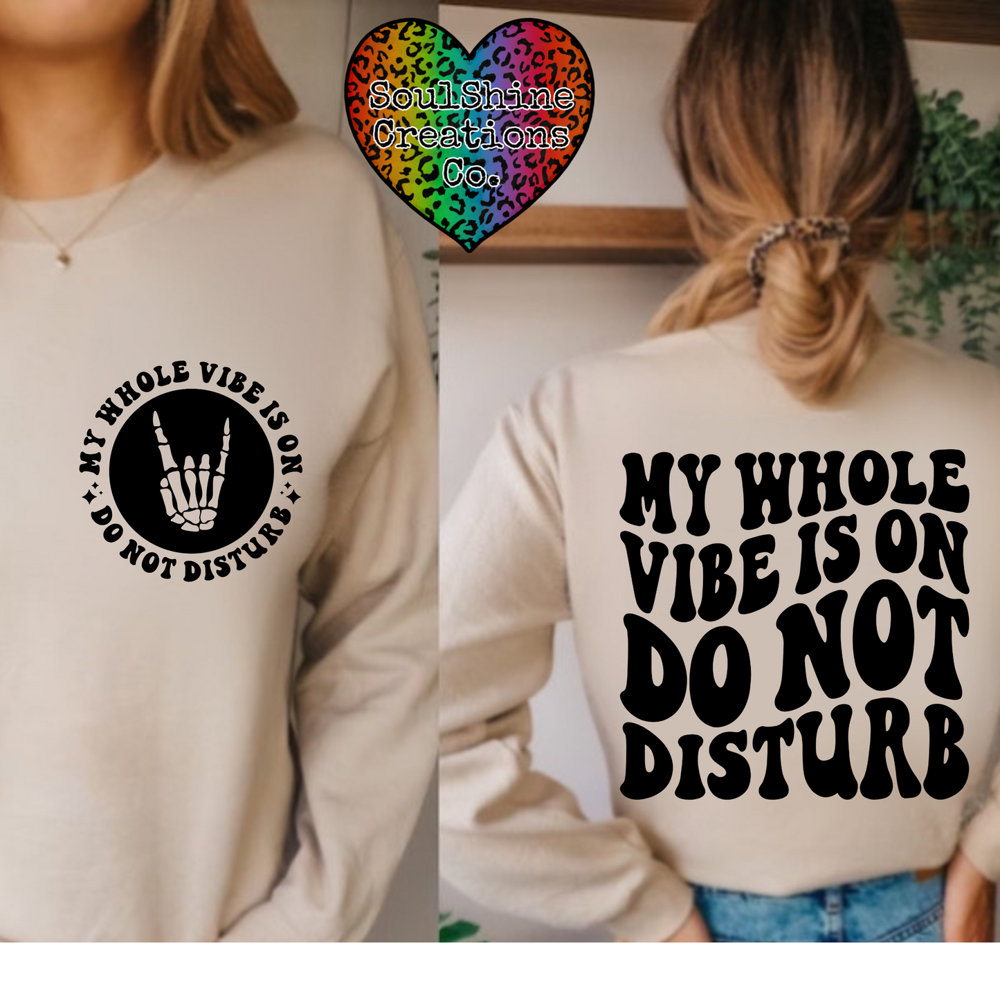 My Whole Vibe is on Do Not Disturb