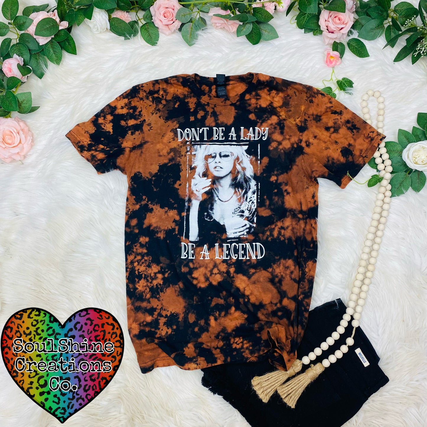 Don’t be a Lady be a Legend Stevie Nicks Bleached Shirt