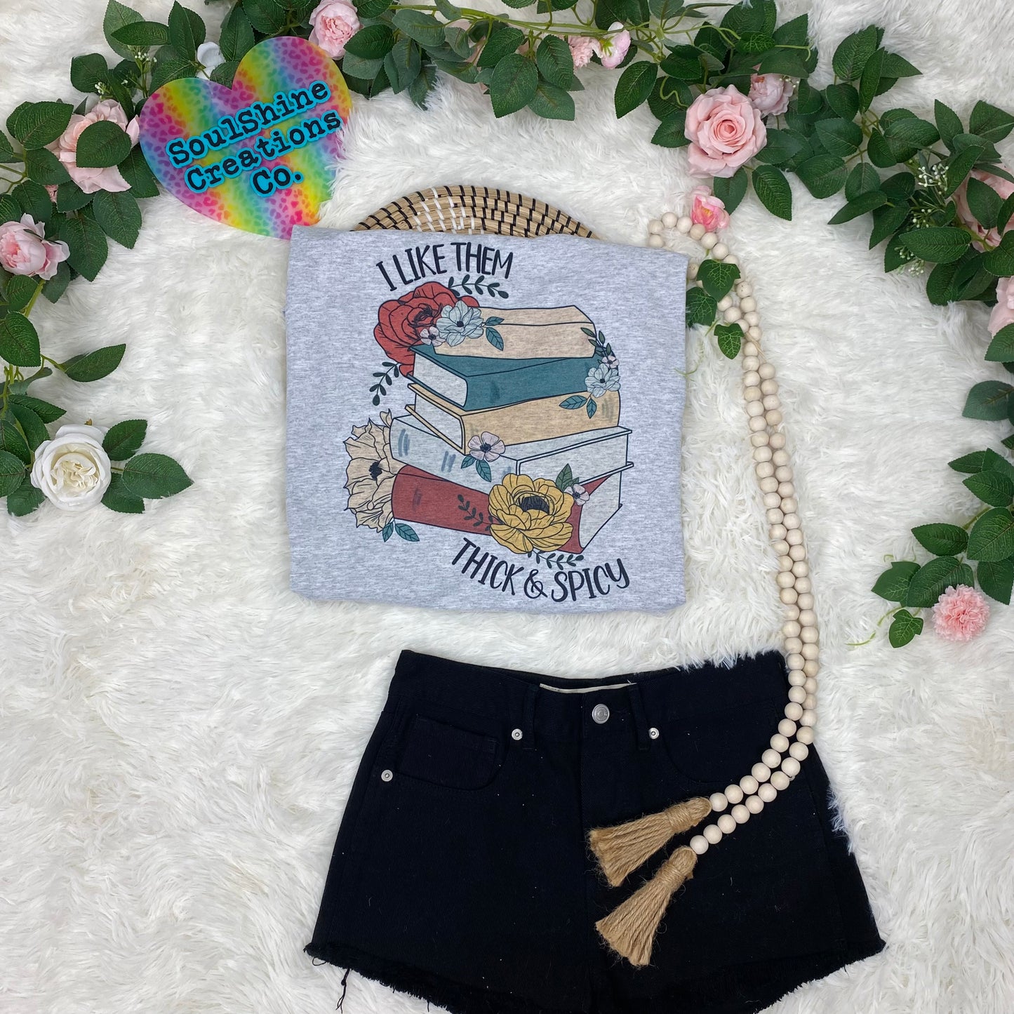 I like them Thick and Spicy Bookish Tee Shirt