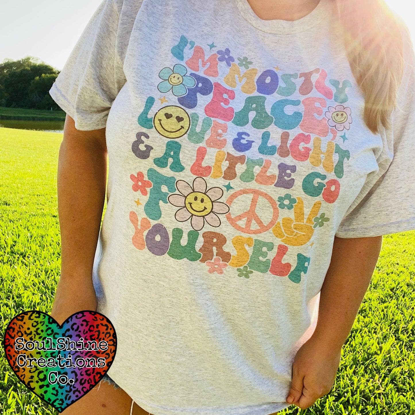 I’m mostly Love & Light & a little Go F Yourself Shirt