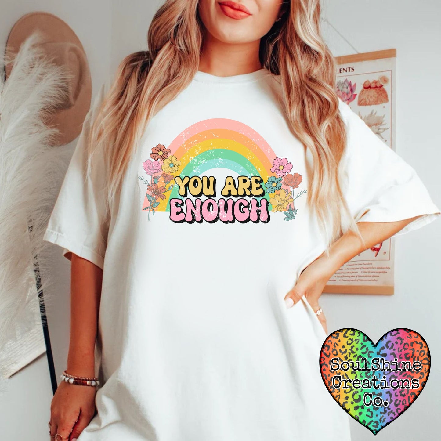 You are enough Comfort Colors Shirt