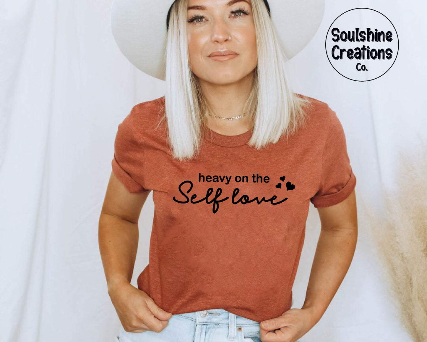 Heavy on the Self Love Shirt