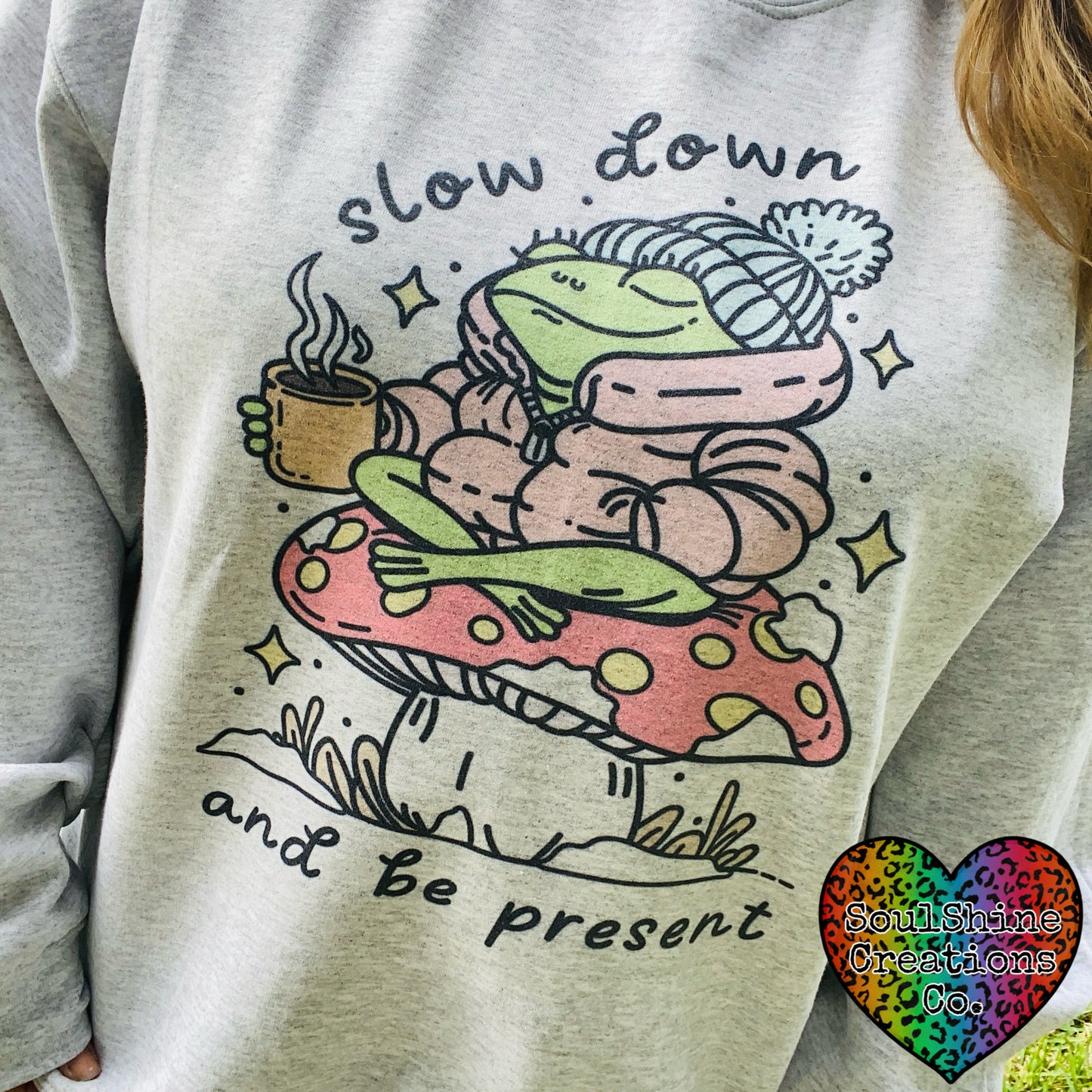 Slow Down Be Present Sweater