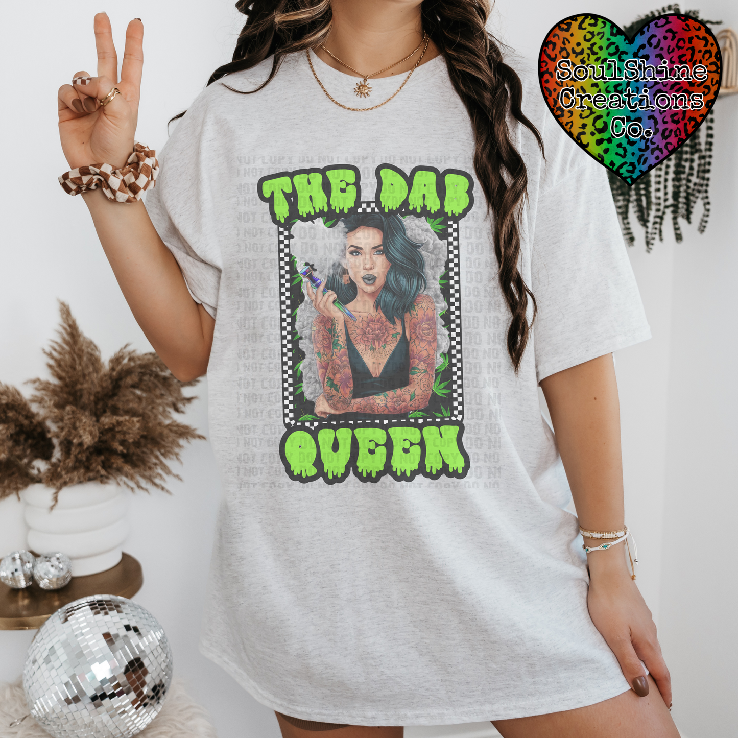 The Dab Queen 420 Graphic Tee Shirt