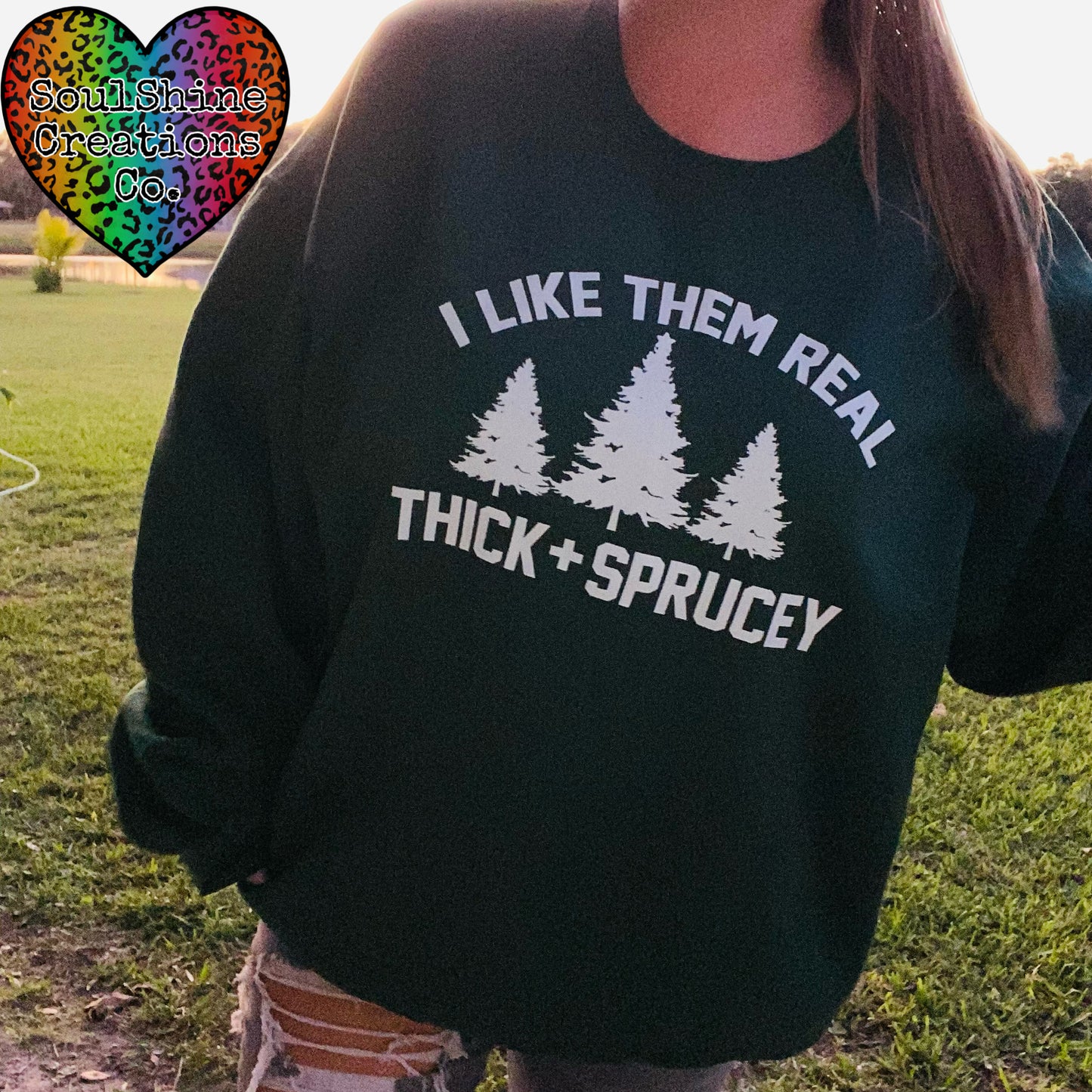 I like them Thick & Sprucey Sweater