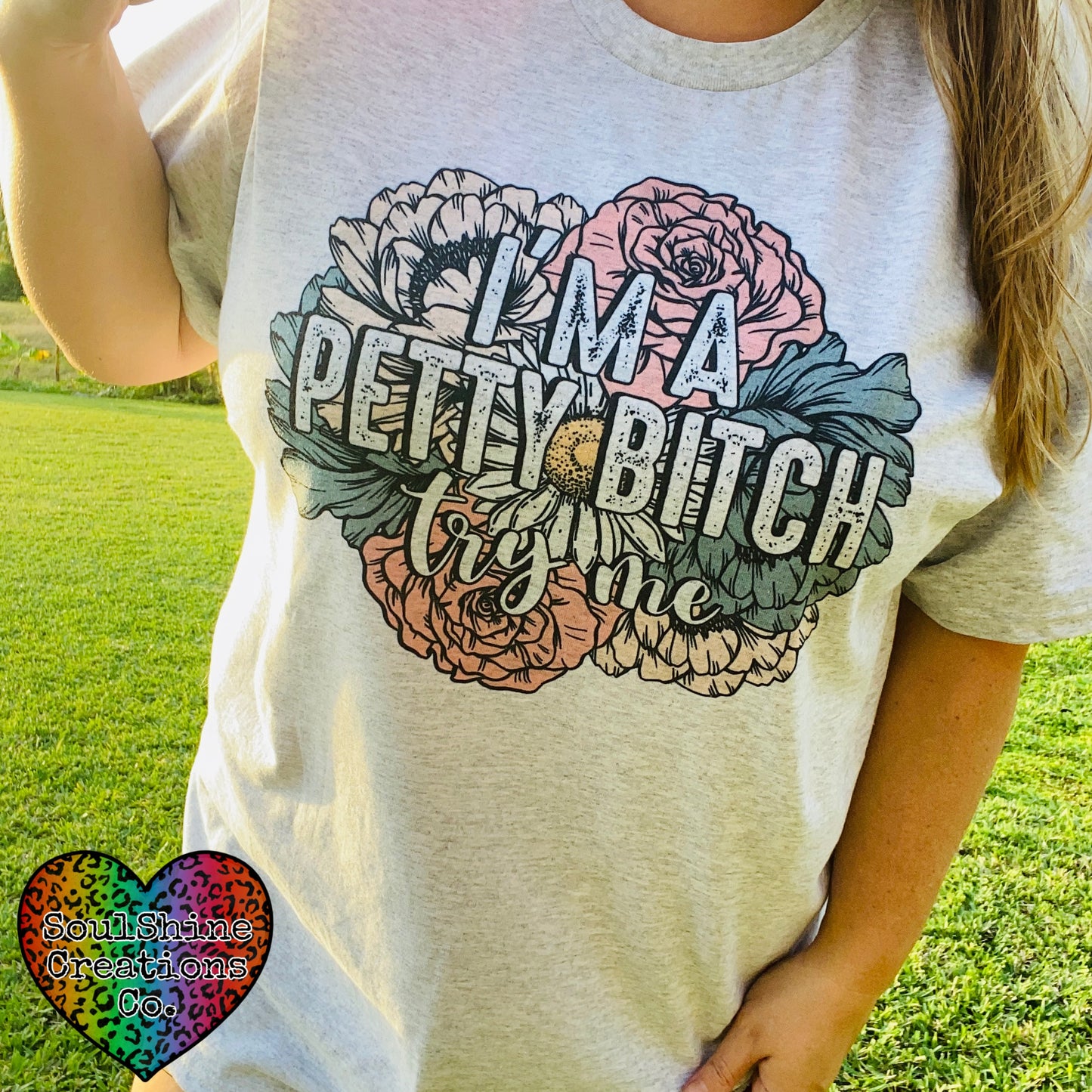 I’m a Petty Bitch Try Me Tee Shirt