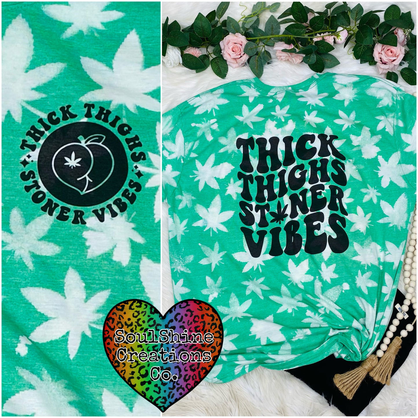 Thick Thighs Stoner Vibes Bleached Tee Shirt