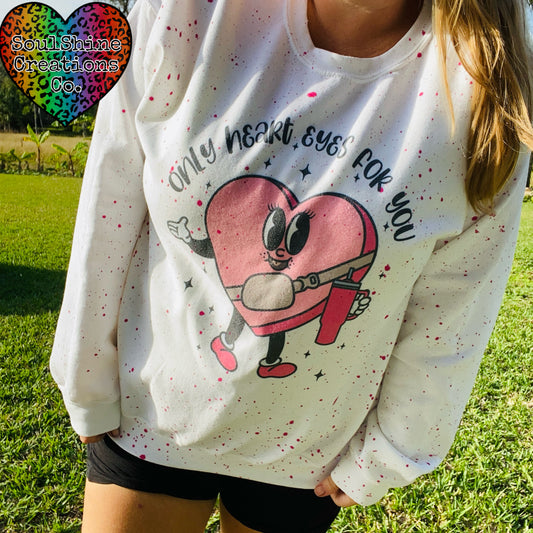 Only heart eyes for you Bougie Splatter Sweater