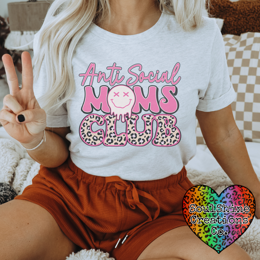 Anti Social Moms Club Tee Shirt