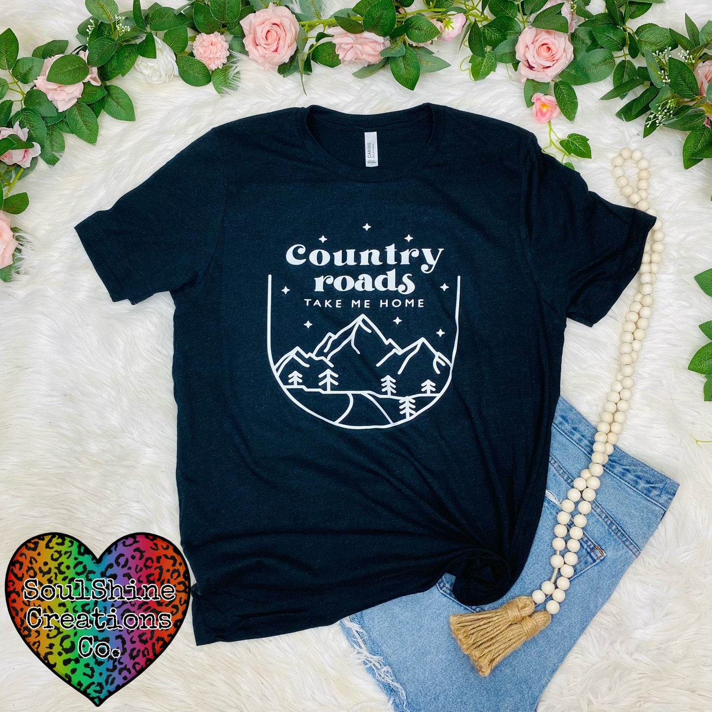 Country Roads Take me Home Shirt