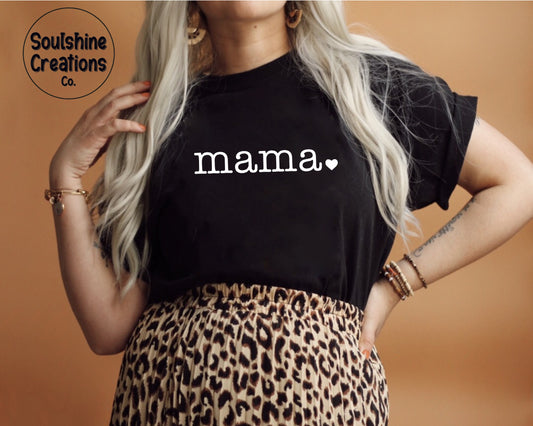 Mama Shirt