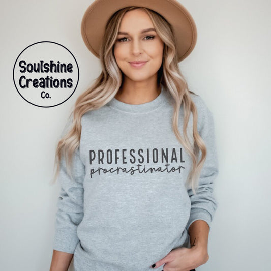 Professional Procrastinator Sweater