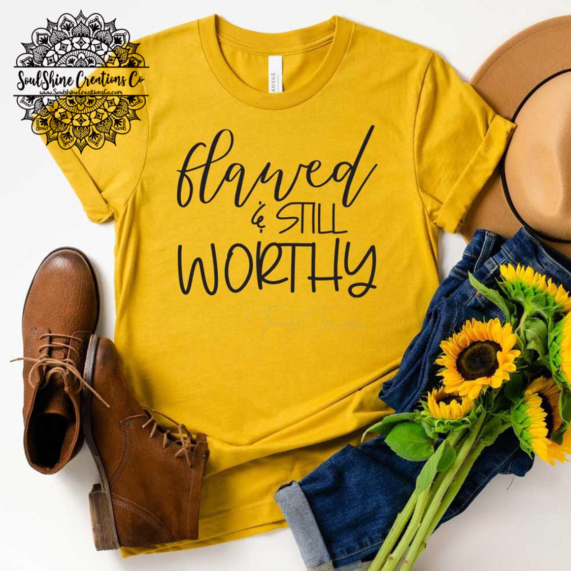 Flawed & still Worthy Shirt