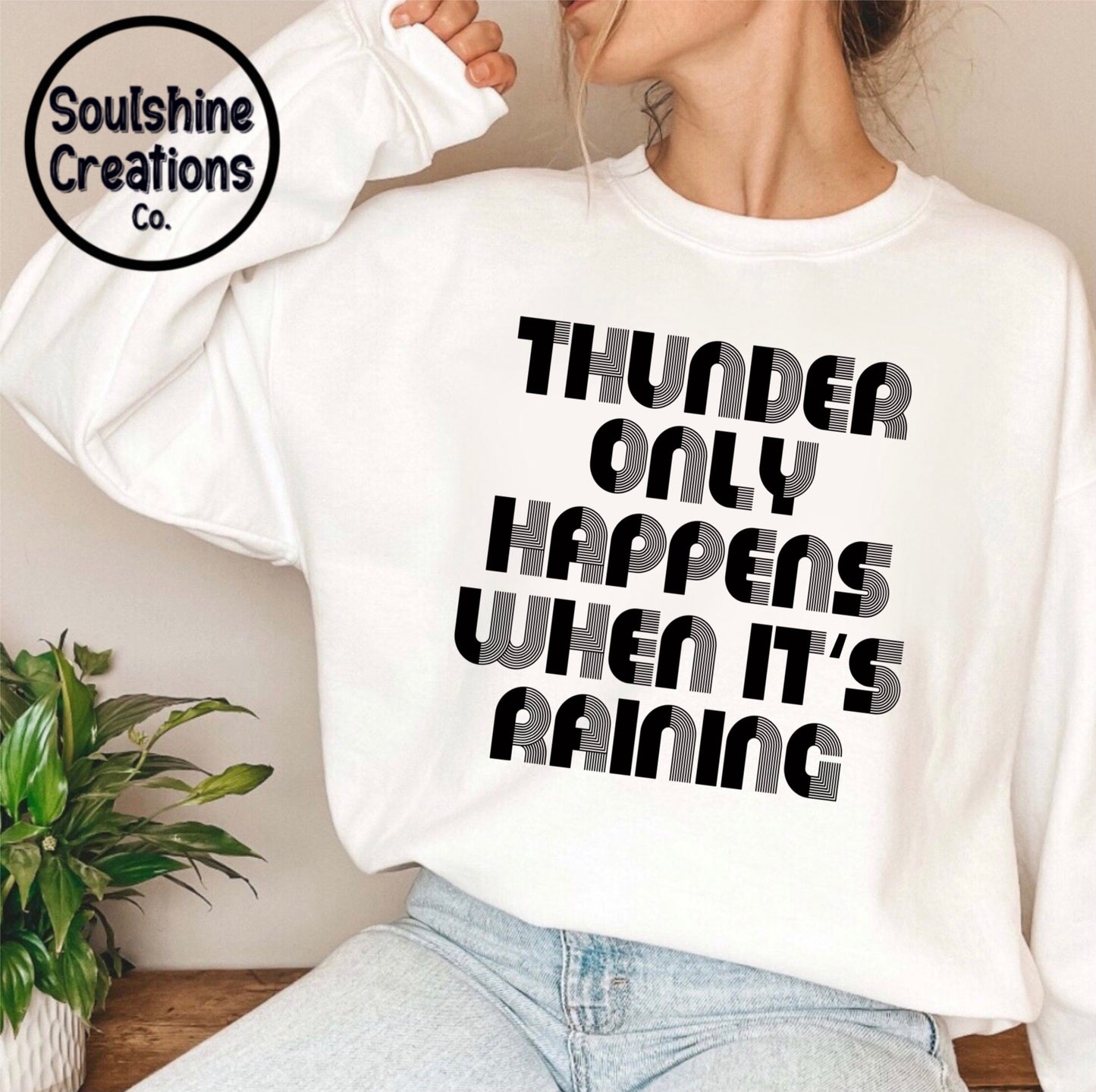 Thunder only happens when it’s Raining Sweater