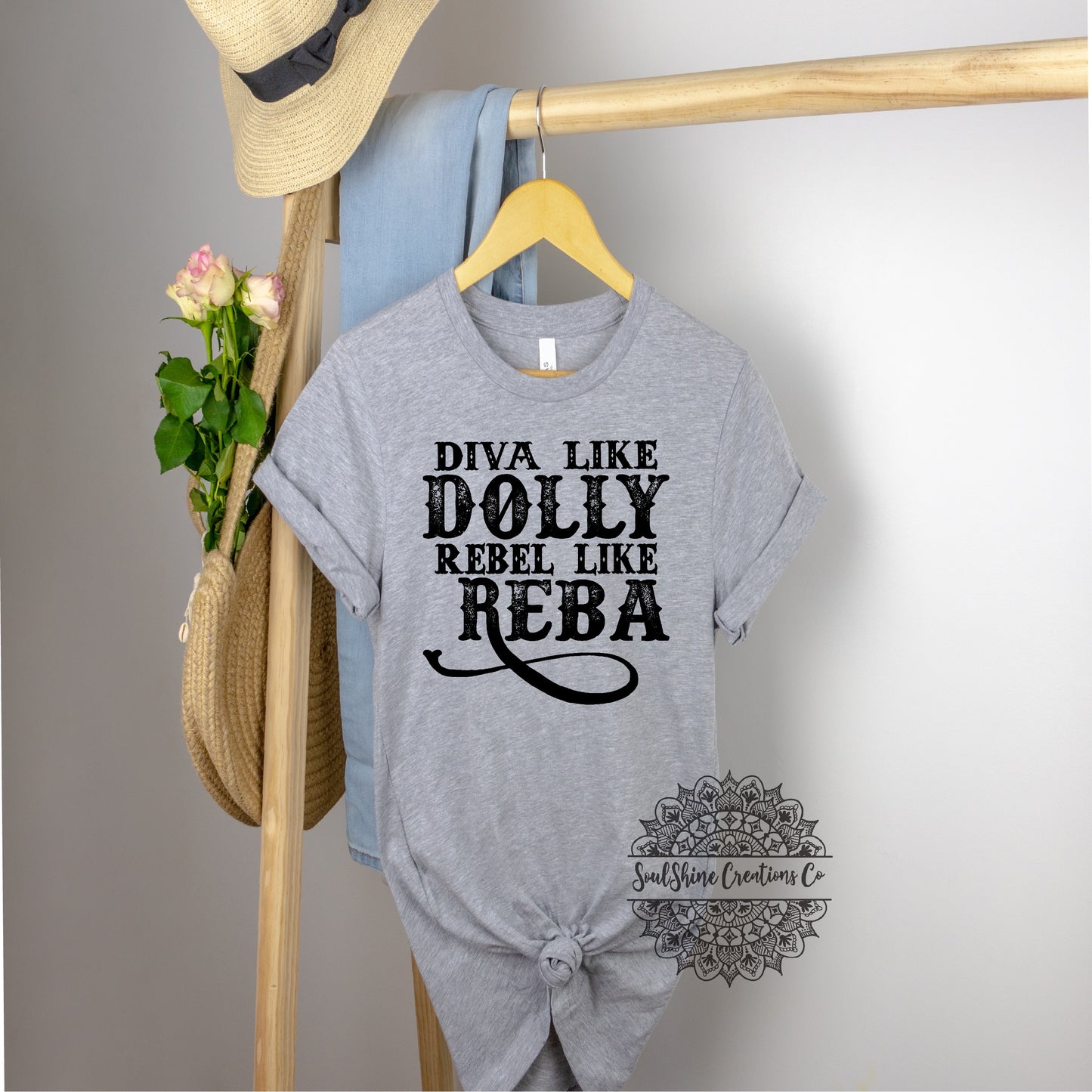 Diva like Dolly Rebel like Reba Shirt