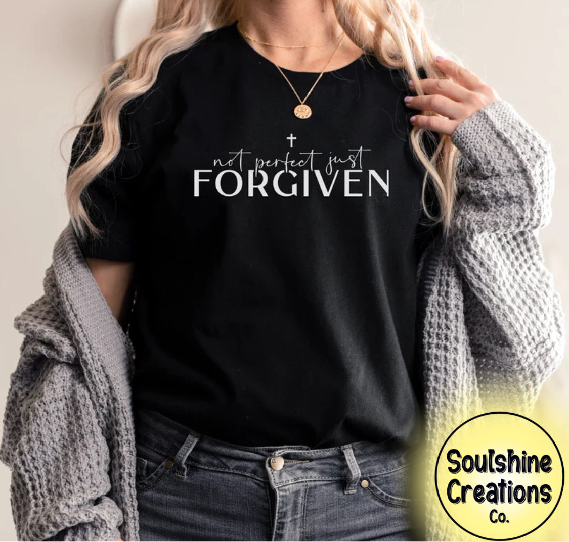 Not Perfect Just Forgiven Shirt