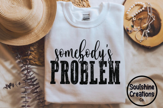 Somebody’s Problem Sweater