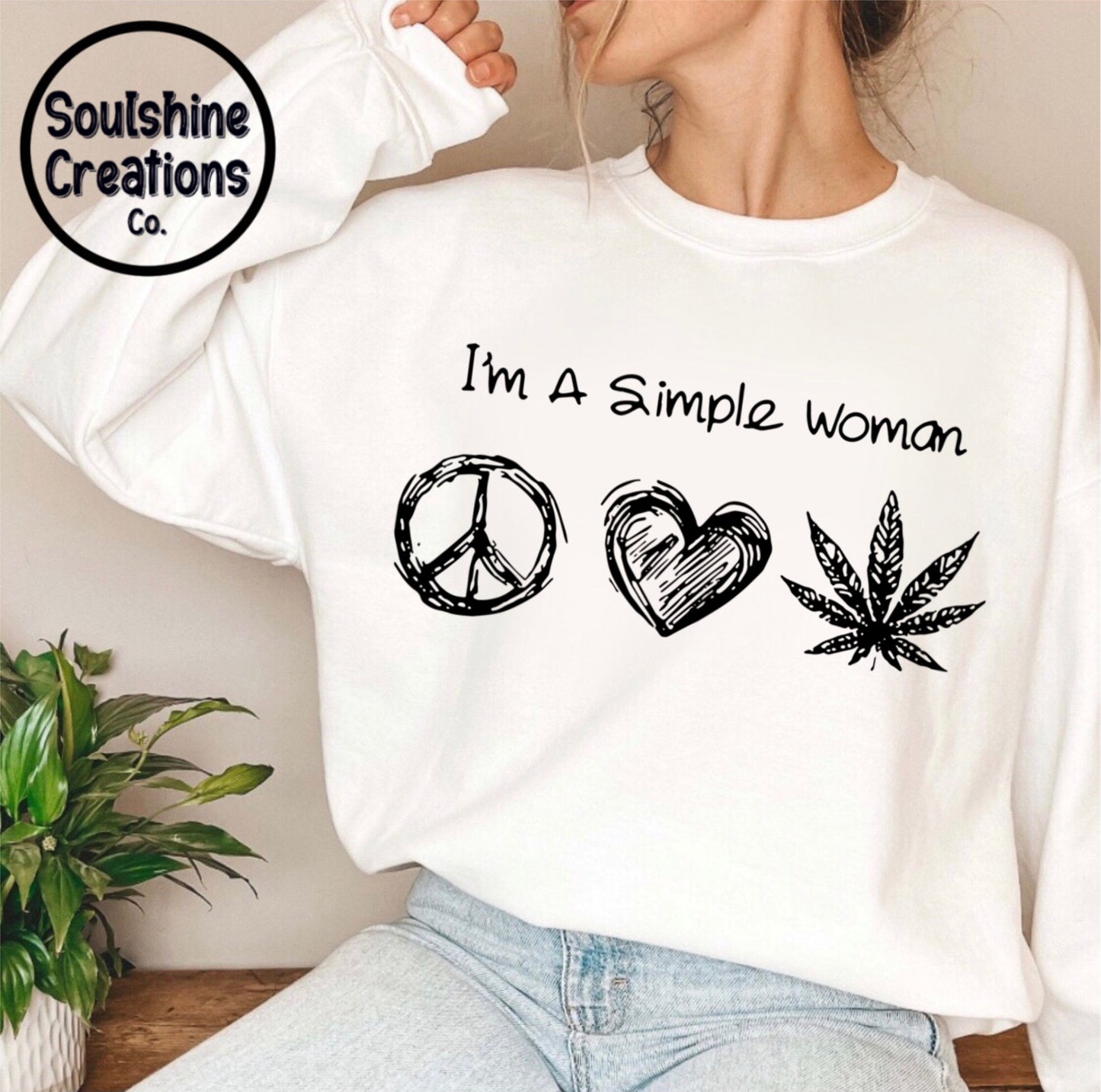 I’m a Simple Woman Sweater