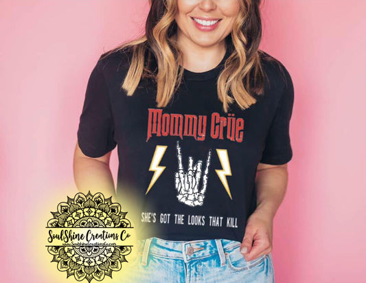 Mommy Crüe Shirt