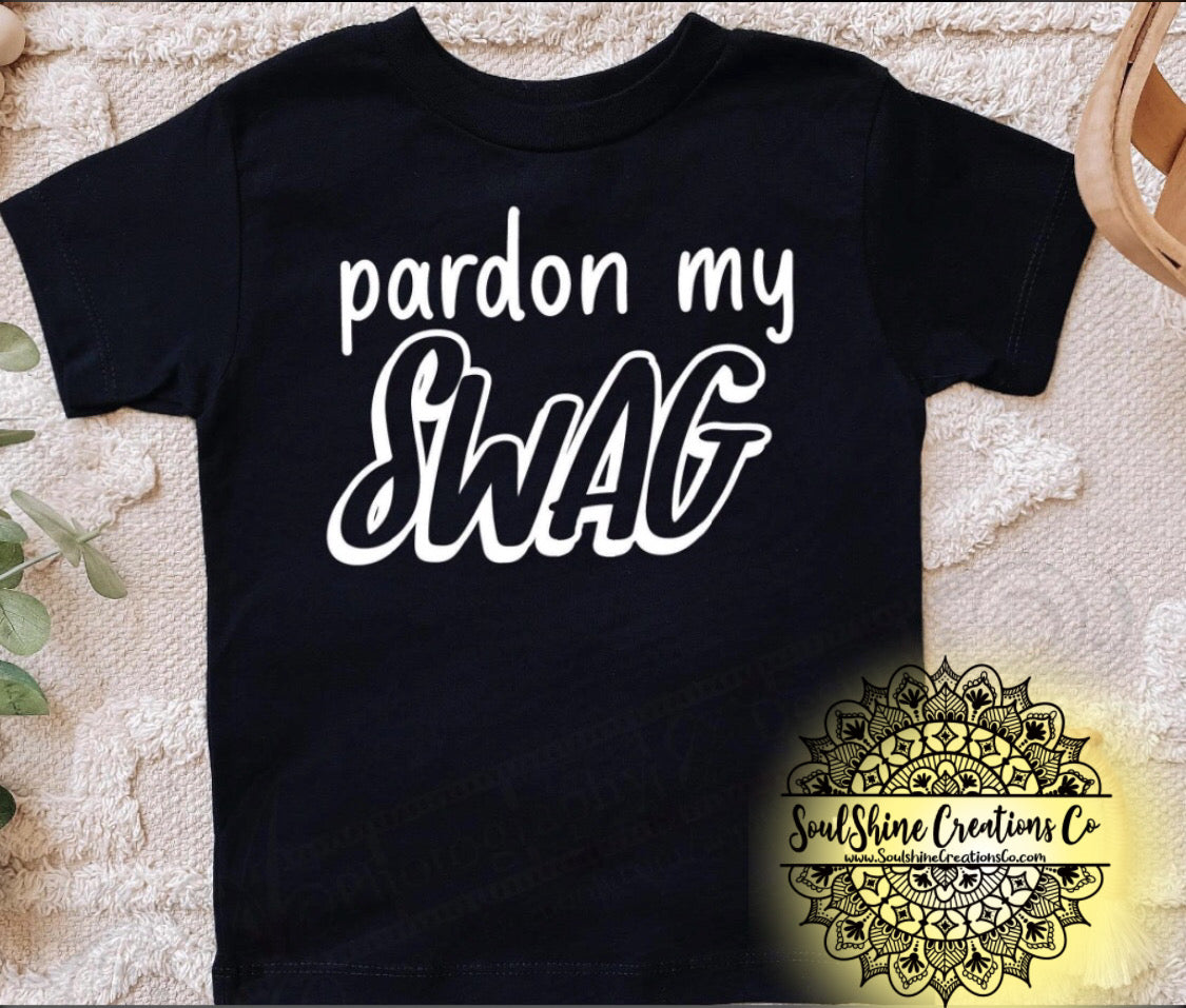 Pardon my Swag Kids Shirt