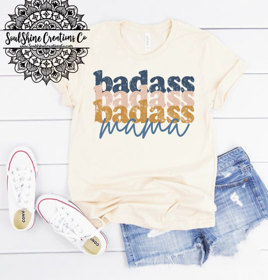 Badass Mama Shirt