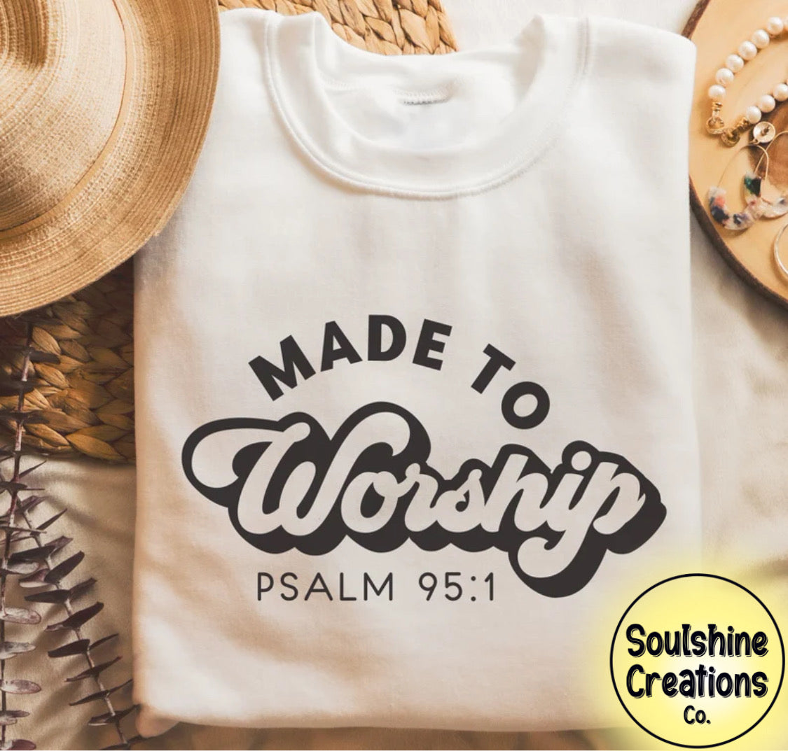 Made to Worship Psalm 95:1 Sweater