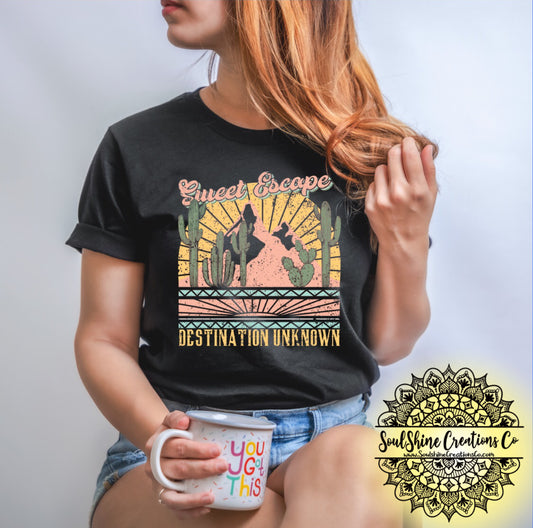 Sweet Escape Destination Unknown Shirt