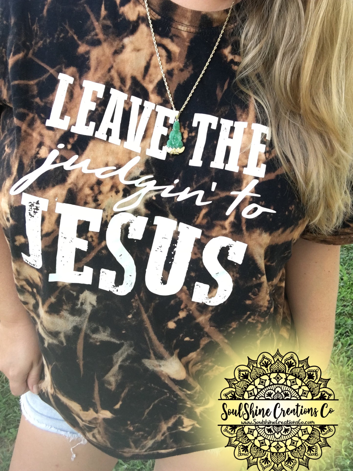 Leave the Judgin’ to Jesus Bleached Shirt