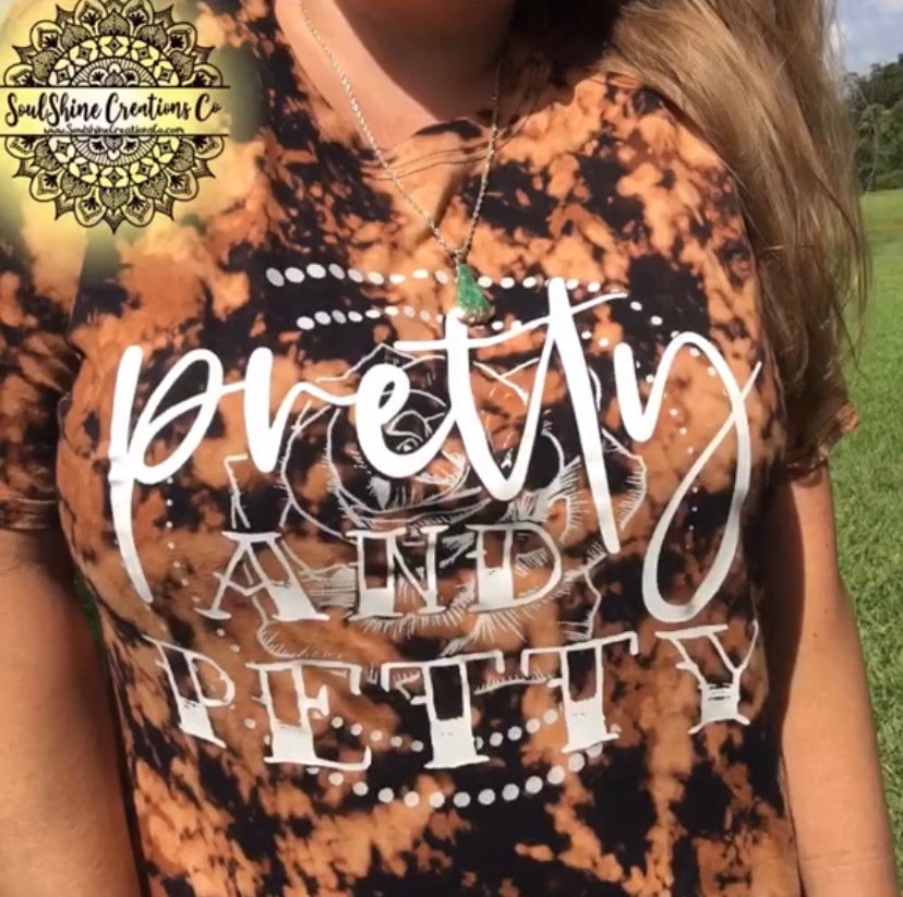 Pretty and Petty Bleached Shirt