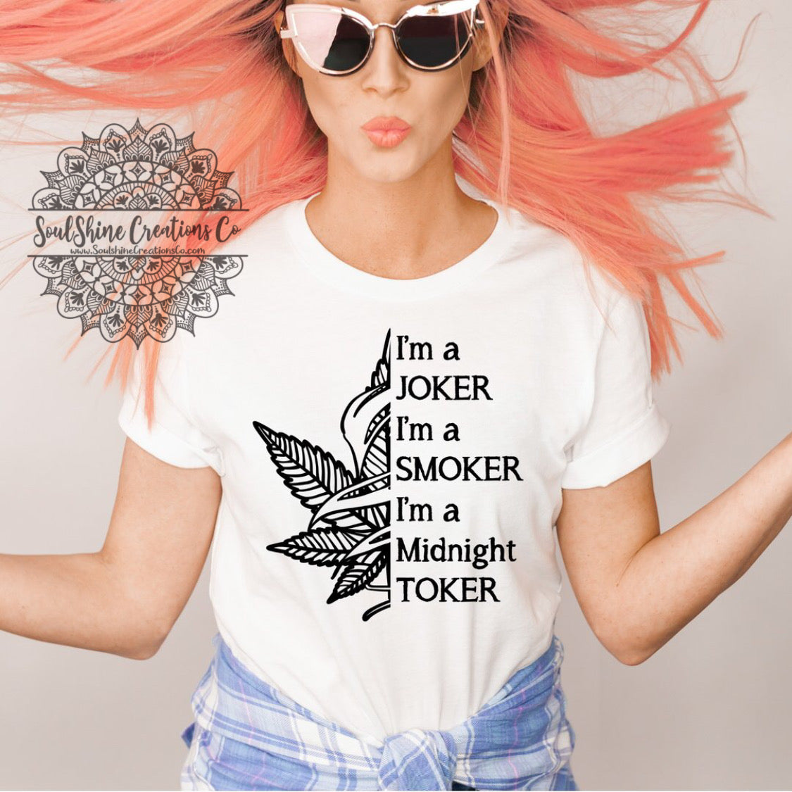 I’m a Joker Smoker Midnight Toker Shirt