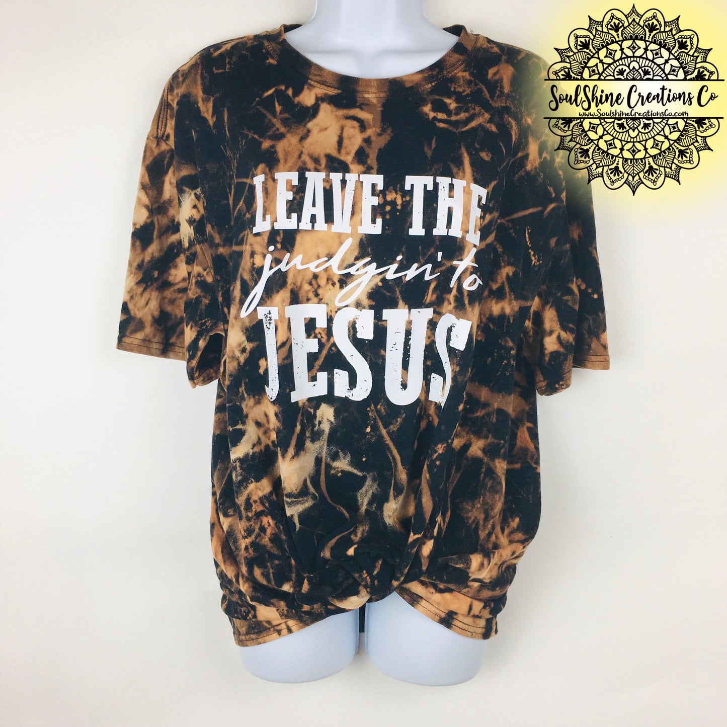 Leave the Judgin’ to Jesus Bleached Shirt