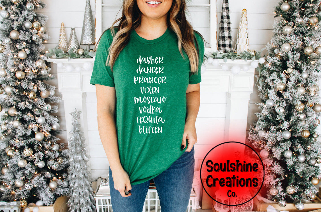 Dasher Dancer Prancer Vixen Moscato Vodka Tequila Blitzen Shirt